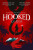Hooked - Wise A. C.