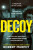 Decoy - Robert Murphy