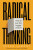 Radical Thinking - Peter Lamont