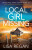 Local Girl Missing - Lisa Reganová