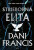 Strieborná elita - Francis Dani