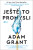 Ještě to promysli - Adam Grant