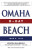 Omaha Beach - Joseph Balkoski