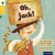 Oxford Reading Tree Traditional Tales: Level 5: Oh, Jack! - Page Thelma,Nikki Gamble,Jan Burchett,Sara Vogler