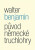 Původ německé truchlohry - Walter Benjamin