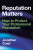 Reputation Matters - Jonathan Coad