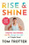 Rise & Shine - Tom Trotter