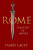 Rome - James  Lacey