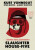 Slaughterhouse-Five - Kurt Vonnegut Jr.,Ryan North