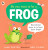 So You Want to Be a Frog - Jane Porter