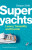 Superyachts - Gregory Salle