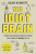 Idiot Brain - Dave Burnett