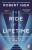 The Ride of a Lifetime - Robert Iger