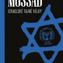 Mossad - Izraelské tajné války  