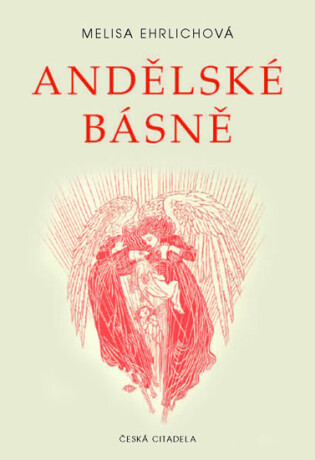Andělské básně - Melisa Ehrlichová