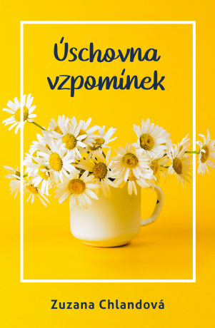 Úschovna vzpomínek - Zuzana Chlandová