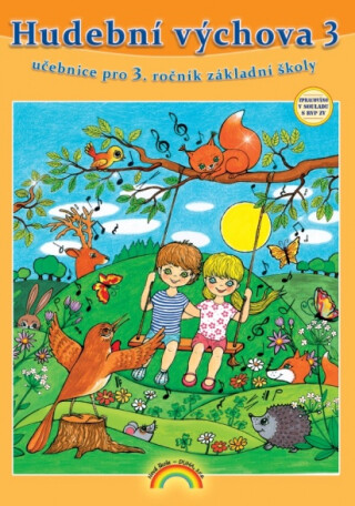 Hudební výchova 3 (učebnice) - kolektiv autorů,Lenka Andrýsková,Eva Chomoucká