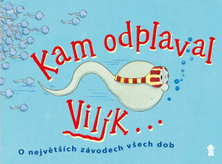 Kampak plave Vilík? - Allan Nicholas