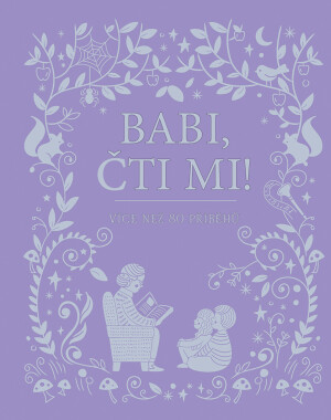 Babi, čti mi! - kol.