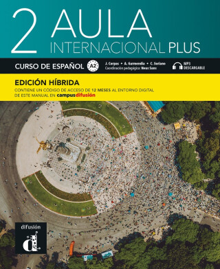 Aula Int. Plus 2 (A2) – Libro del alumno – Edición híbrida - Jaime Corpas,Agustín Garmendia,Carmen Soriano
