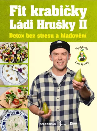 Fit krabičky Ládi Hrušky II - Detox bez stresu a hladovění - Ladislav Hruška