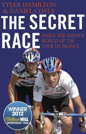 The Secret Race - Daniel Coyle,Hamilton Tyler