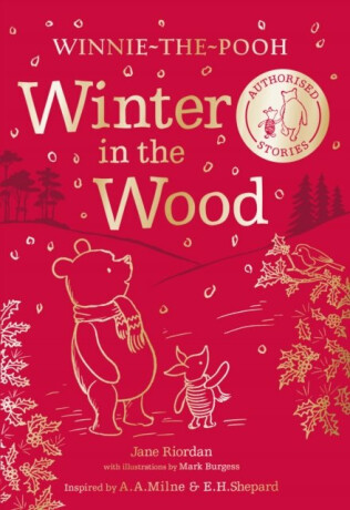 Winnie-the-Pooh: Winter in the Wood - Jane Riordanová