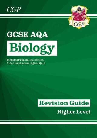 GCSE Biology AQA Higher Revision Guide with CGP RevisionHub - CGP Books