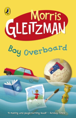 Boy Overboard - Morris Gleitzman