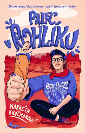 Palec v rohlíku - Kráčmarová Markéta