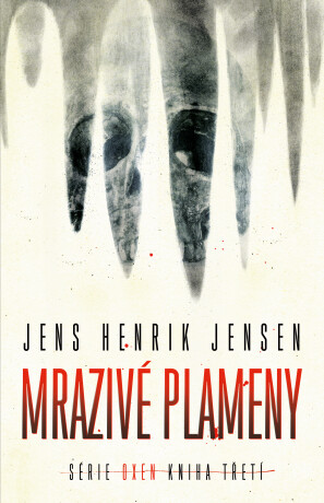 Mrazivé plameny - Jens Henrik Jensen
