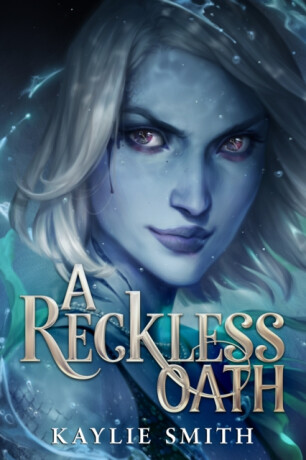 A Reckless Oath - Kaylie Smith