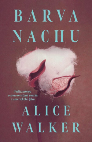 Barva nachu (poškozená) - Alice Walker