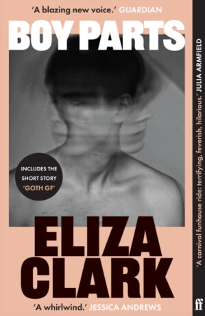 Boy Parts - Eliza Clark