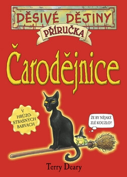 Čarodejnice - Terry Deary,Mike Phillips