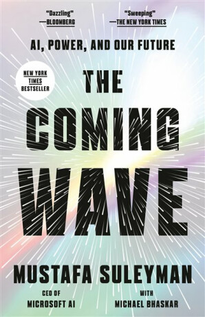 The Coming Wave - Mustafa Suleyman