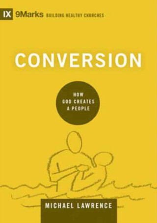 Conversion - Michael Lawrence