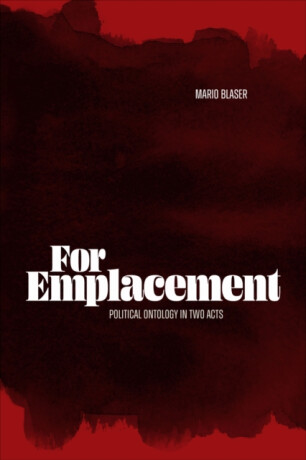For Emplacement - Mario Blaser