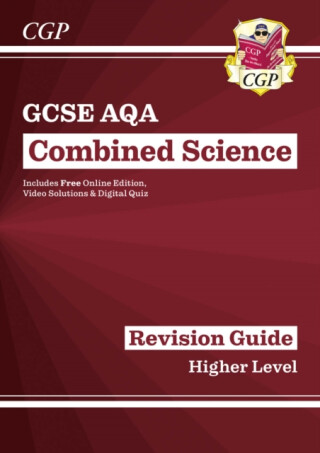 GCSE Combined Science AQA Higher Revision Guide with CGP RevisionHub - CGP Books