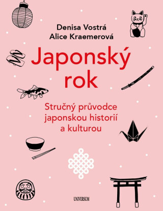 Japonský rok - Denisa Vostrá,Alice Kraemerová