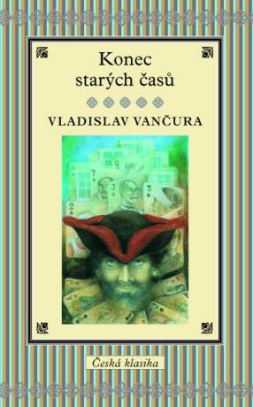 Konec starých časů (poškozená) - Vladislav Vančura