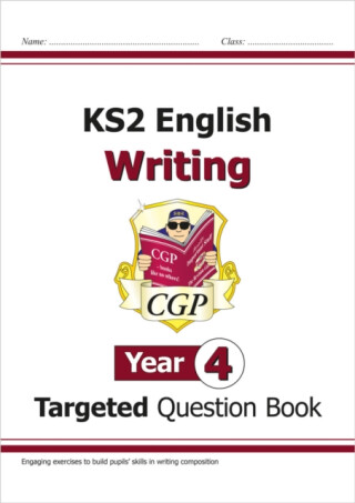 KS2 English Year 4 Writing Targeted Question Book - CGP Books