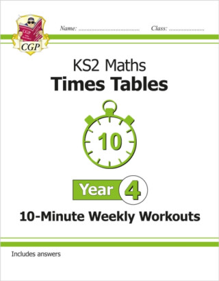 KS2 Year 4 Maths Times Tables 10-Minute Weekly Workouts - CGP Books