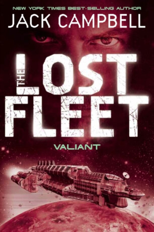 Lost Fleet - Valiant (Book 4) - Jack Campbell