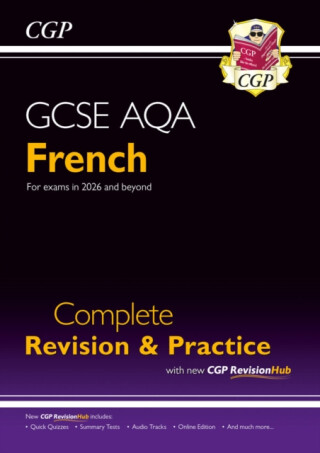 GCSE French AQA Complete Revision & Practice with CGP RevisionHub - CGP Books