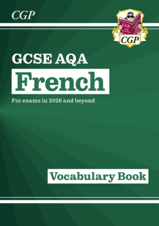 GCSE French AQA Vocabulary Book - CGP Books