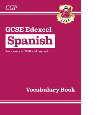 GCSE Spanish Edexcel Vocabulary Book - CGP Books