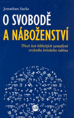 O svobodě a náboženství - Jonathan Sacks