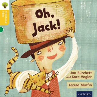 Oxford Reading Tree Traditional Tales: Level 5: Oh, Jack! - Page Thelma,Nikki Gamble,Jan Burchett,Sara Vogler