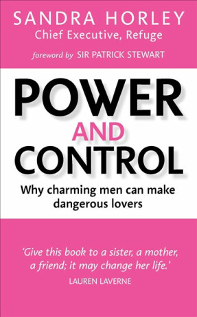 Power And Control - Sandra Horley